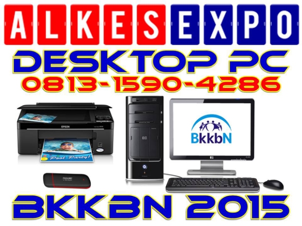 Desktop PC BKKBN 2015 - ALKES EXPO